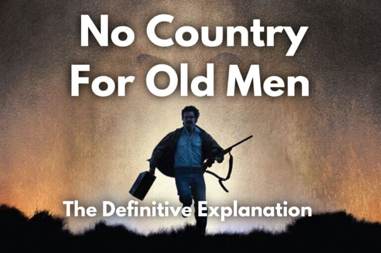 No Country For Old Men explained