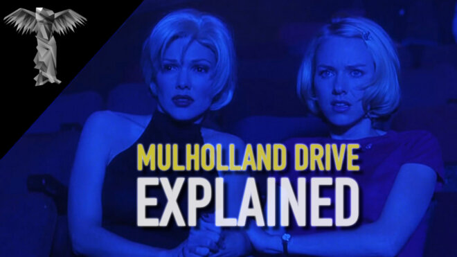 The Definitive Explanation of Mulholland Drive