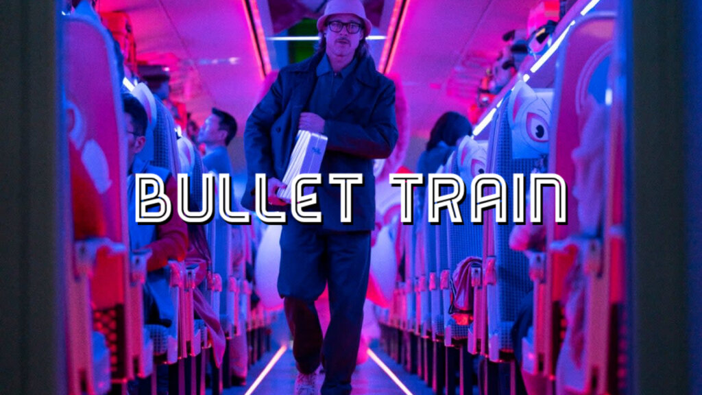 BULLET TRAIN | The Quick Explanation