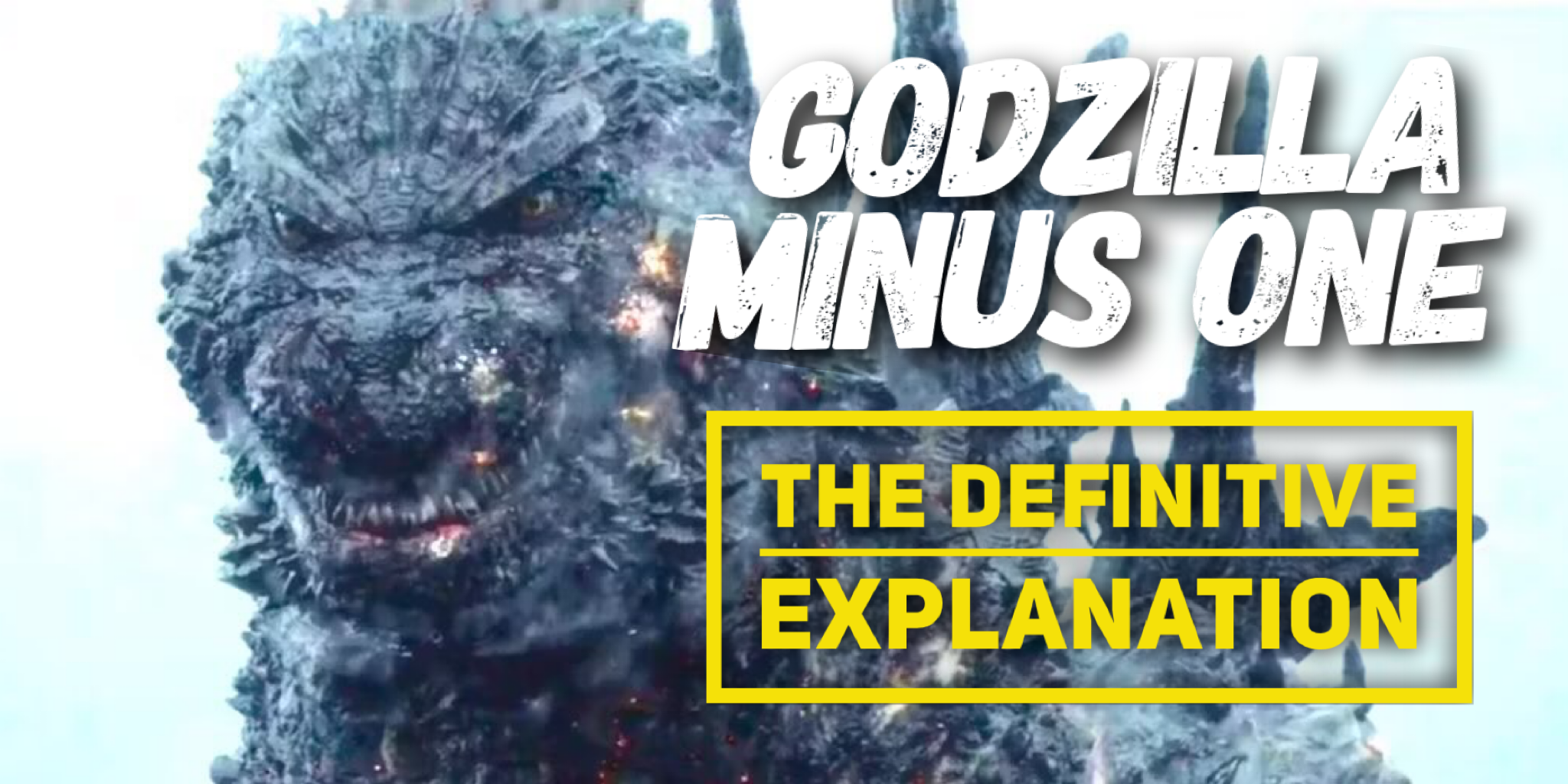 Godzilla Minus One (2023) | Definitive Explanation - Colossus